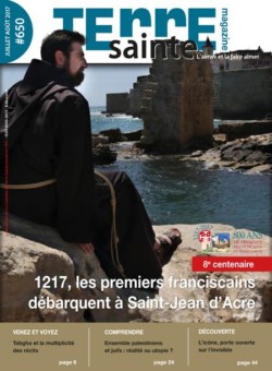 Terre Sainte n. 4/2017 – Sommaire TSM 650