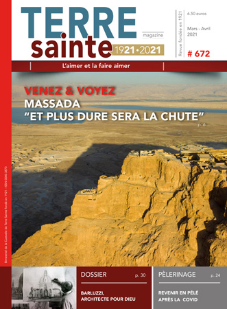 Terre Sainte n. 2/2021 – Sommaire TSM 672