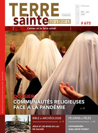 Terre Sainte n. 3/2021 – Sommaire TSM 673