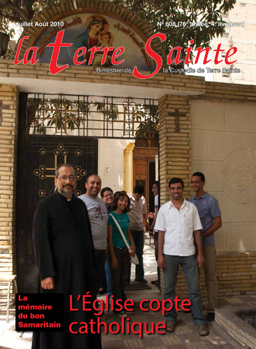 Terre Sainte n. 4/2010 – Sommaire TSM 608