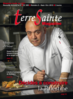 Terre Sainte n. 5/2015 – Sommaire TSM 639