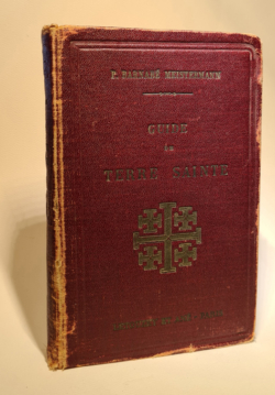 Meistermann, le premier guide scientifique pour pèlerins